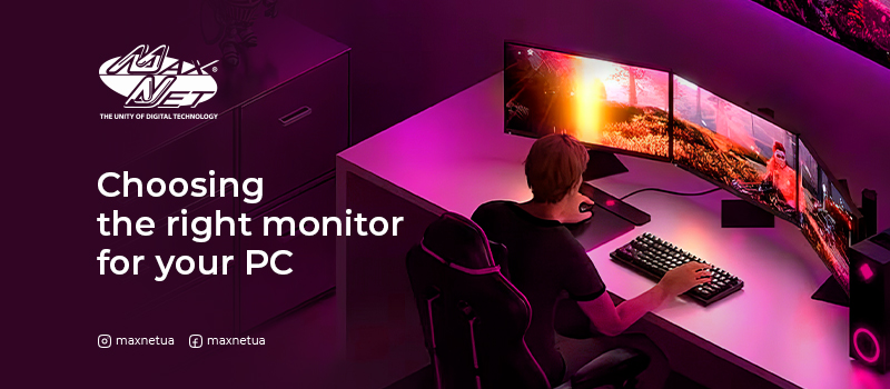 Choosing the right monitor for your PC